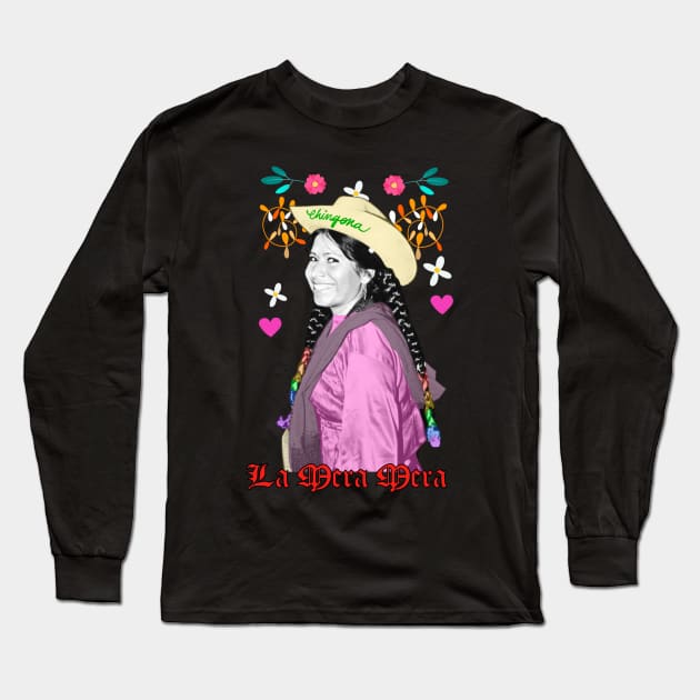 La Mera Mera Long Sleeve T-Shirt by ChangoATX